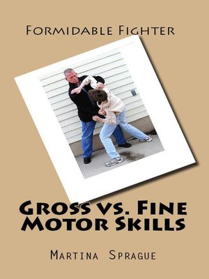 cover image of Gross vs. Fine Motor Skills
